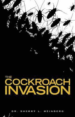 Sherry L Meinberg - Cockroach Invasion, Häftad. Tillgänglighet: Lägg i varukorg