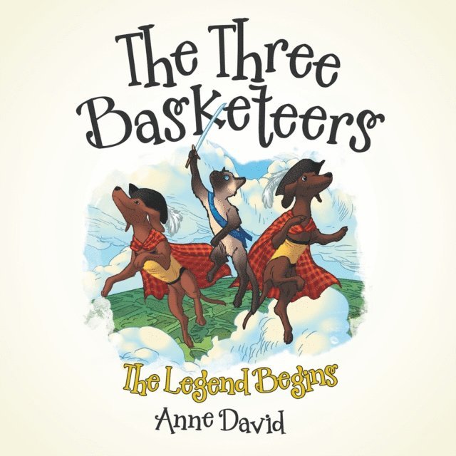 Anne David - Three Basketeers, E-bok