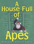 House Full of Apes