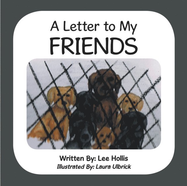 Lee Hollis - Letter to My Friends, E-bok