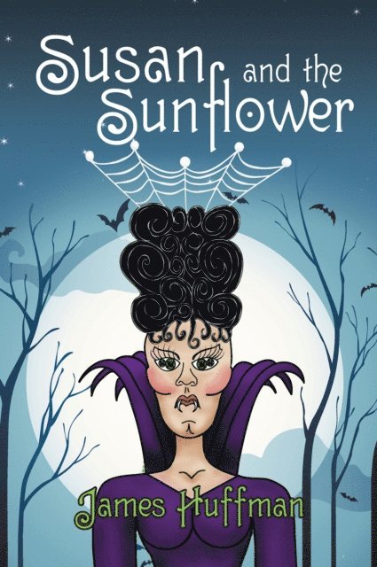 James Huffman - Susan and the Sunflower, E-bok