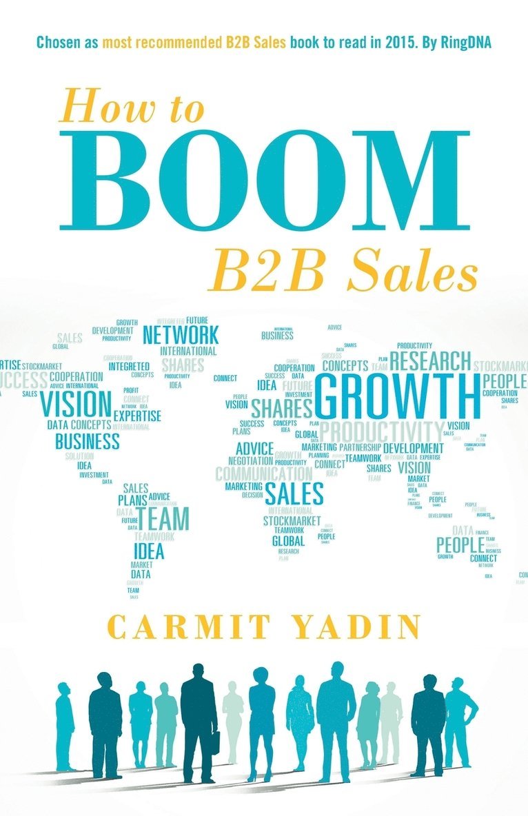 Carmit Yadin - How to Boom B2B Sales, Häftad