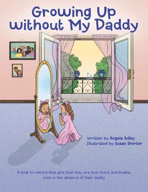 Angela Adley - Growing up Without My Daddy, E-bok