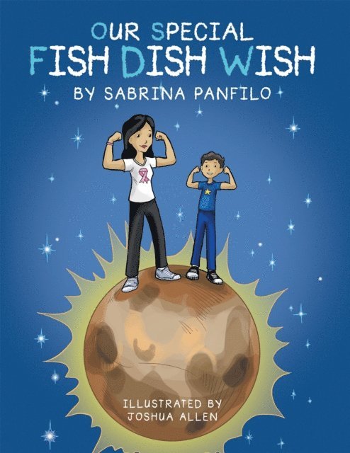 Sabrina Panfilo - Our Special Fish Dish Wish, E-bok