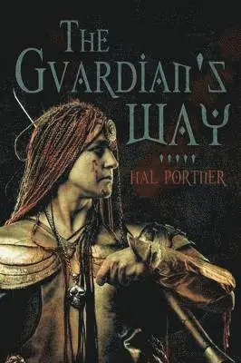 Hal Portner - Guardian's Way, Häftad. Tillgänglighet: Lägg i varukorg