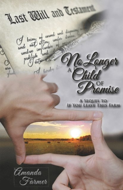 Amanda Farmer - No Longer a Child of Promise, E-bok