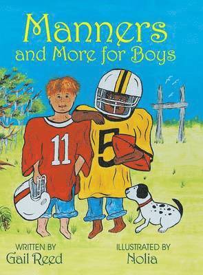 Gail Reed - Manners and More for Boys, Inbunden. Tillgänglighet: Lägg i varukorg