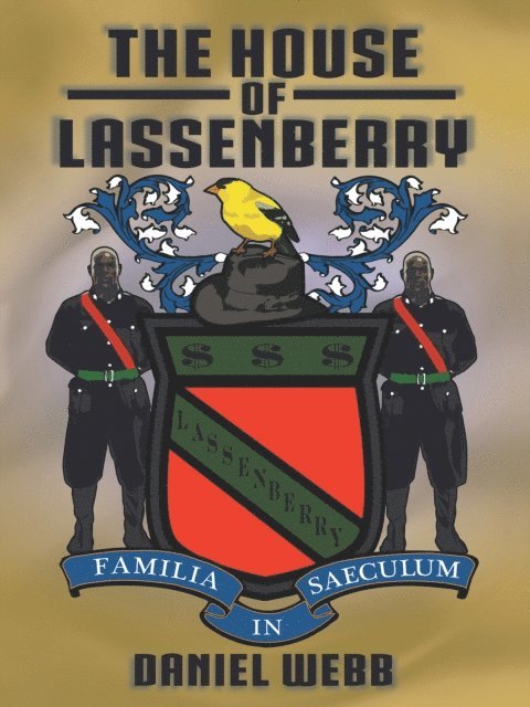 Daniel Webb - House of Lassenberry, E-bok