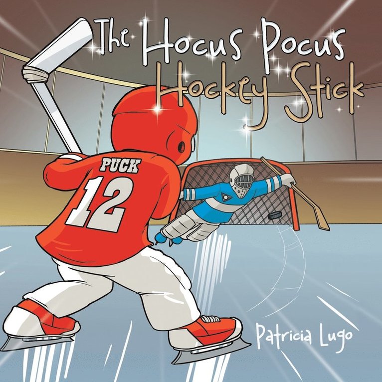 Patricia Lugo - Hocus Pocus Hockey Stick, Häftad. Tillgänglighet: Lägg i varukorg