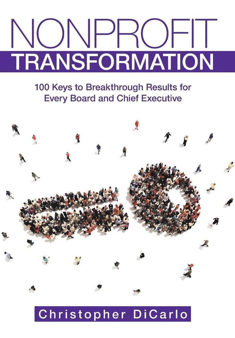 Christopher Dicarlo - Nonprofit Transformation, Inbunden