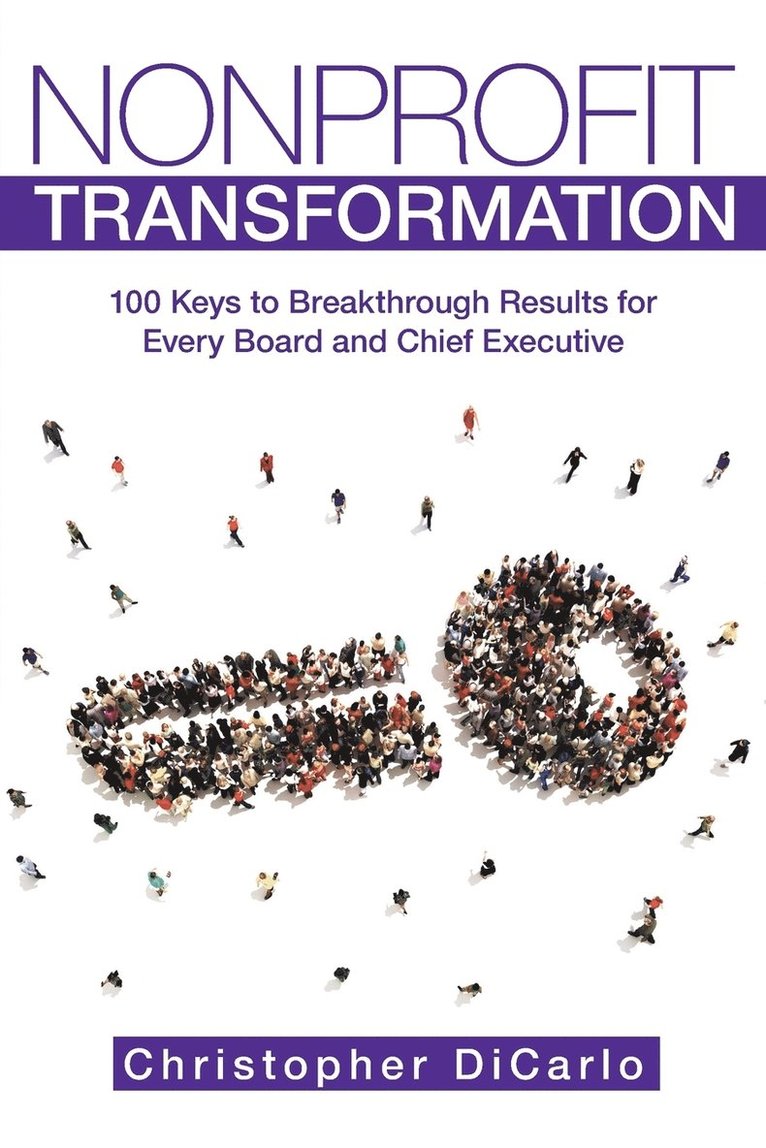 Christopher Dicarlo - Nonprofit Transformation, Häftad