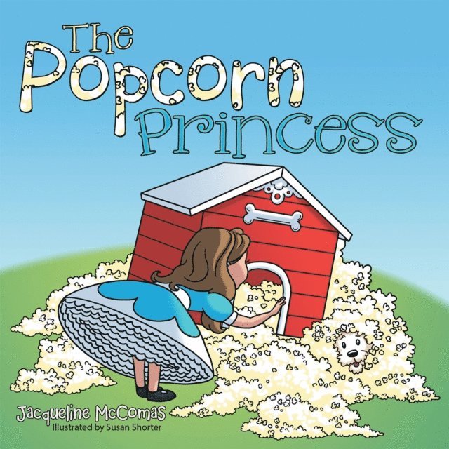 Jacqueline McComas - Popcorn Princess, E-bok