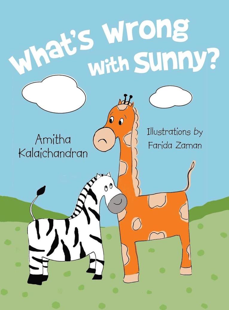 Amitha Kalaichandran - What's Wrong with Sunny?, Inbunden