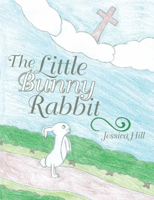 Jessica Hill - Little Bunny Rabbit, E-bok. Tillgänglighet: Lägg i varukorg