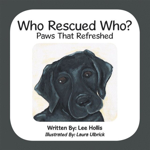 Lee Hollis - Who Rescued Who?, E-bok