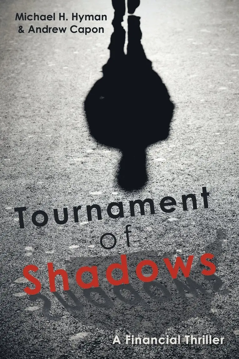 Michael H Hyman, Andrew Capon - Tournament of Shadows, Häftad. Tillgänglighet: Lägg i varukorg