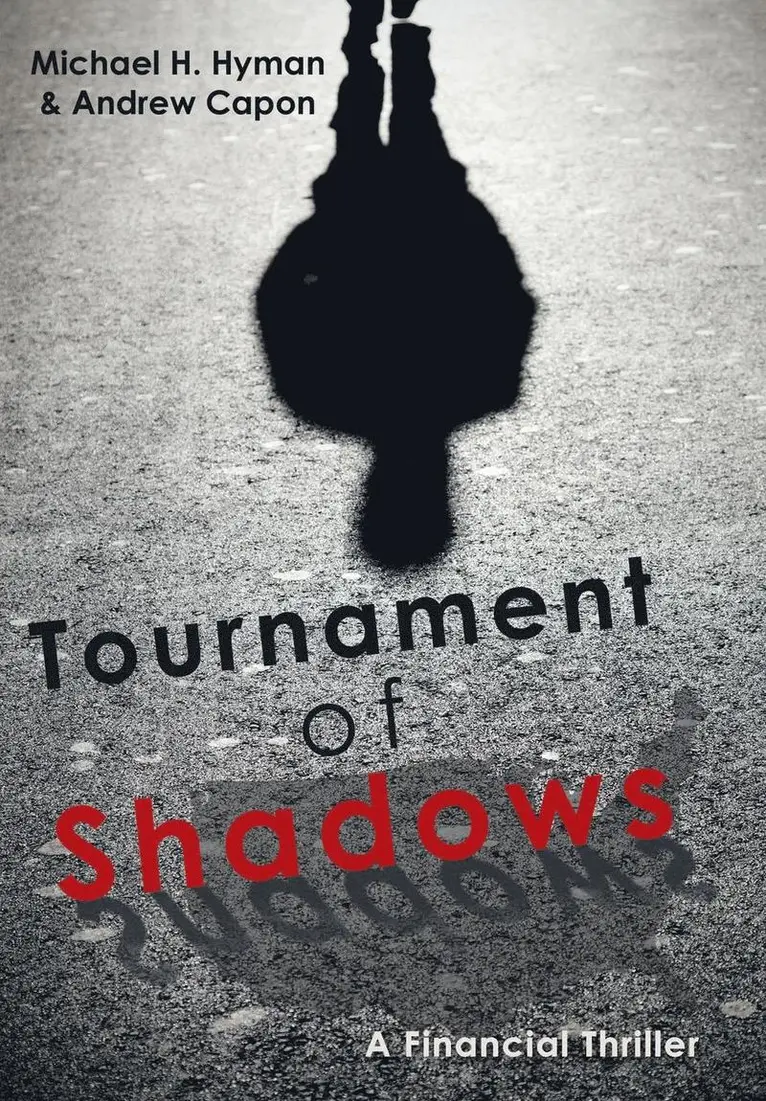 Michael H Hyman, Andrew Capon - Tournament of Shadows, Inbunden. Tillgänglighet: Lägg i varukorg