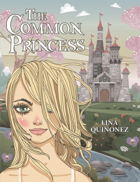 Lina Quinonez - Common Princess, E-bok. Tillgänglighet: Lägg i varukorg