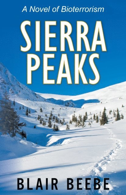 Blair Beebe - Sierra Peaks, E-bok. Tillgänglighet: Lägg i varukorg