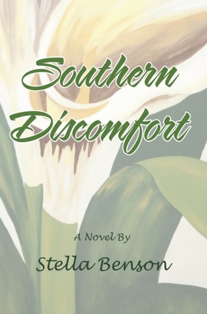 Stella Benson - Southern Discomfort, E-bok