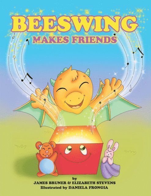 Elizabeth Stevens, James Bruner - Beeswing Makes Friends, E-bok