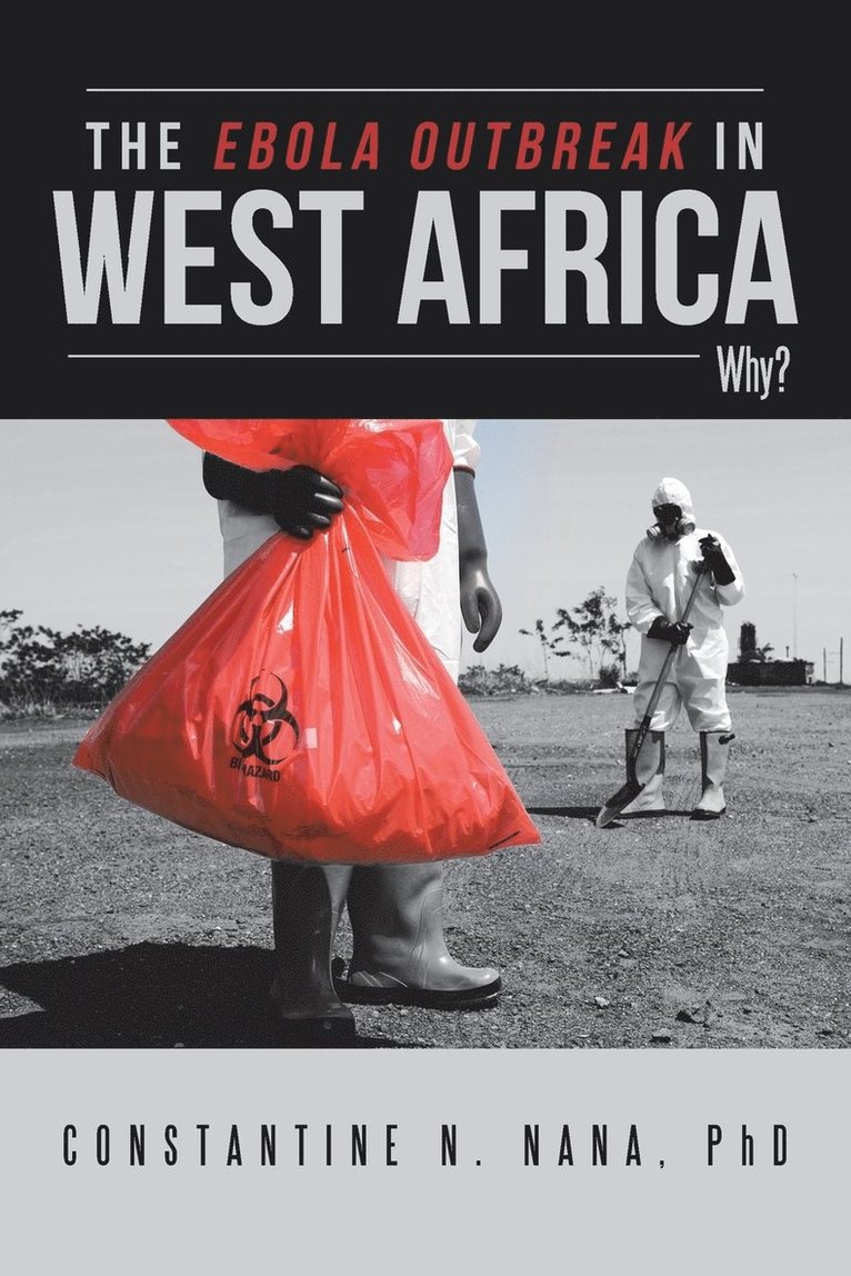 Constantine N Nana - Ebola Outbreak in West Africa, Häftad