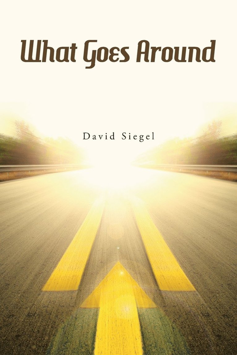 David Siegel - What Goes Around, Häftad
