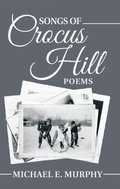 Songs of Crocus Hill
