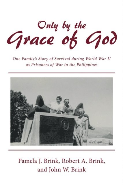 Pamela J. Brink - Only by the Grace of God, E-bok. Tillgänglighet: Lägg i varukorg