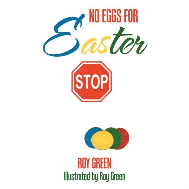 Roy Green - No Eggs for Easter, E-bok