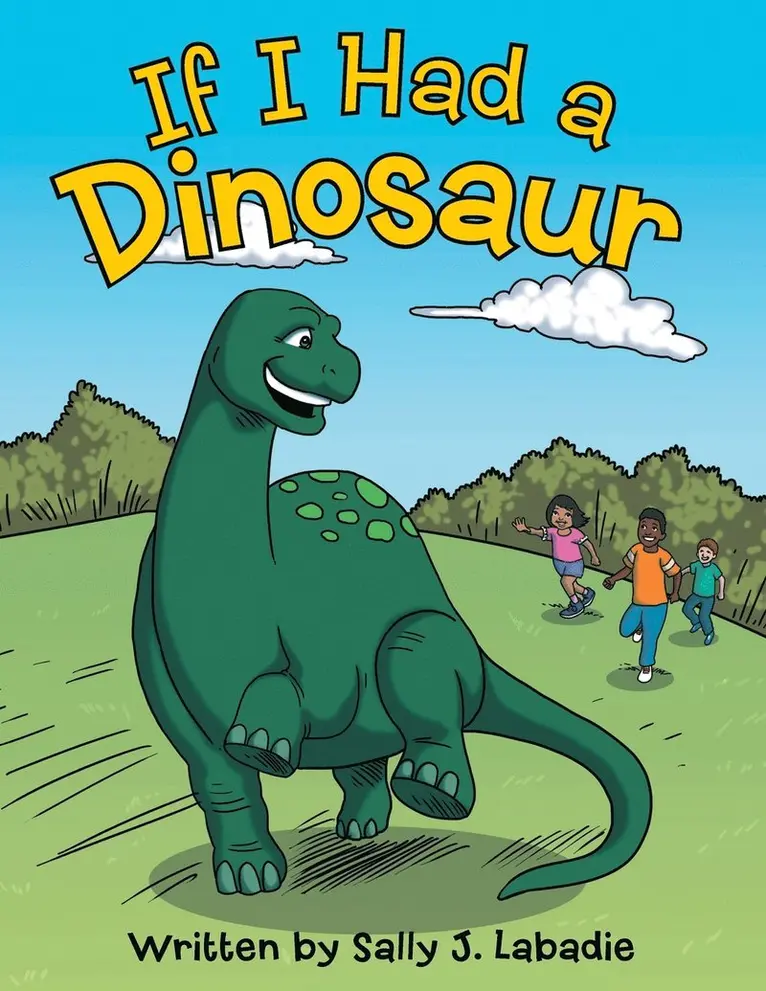 Sally J LaBadie - If I Had a Dinosaur, Häftad. Tillgänglighet: Lägg i varukorg