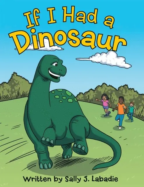 Sally J. Labadie - If I Had a Dinosaur, E-bok. Tillgänglighet: Lägg i varukorg