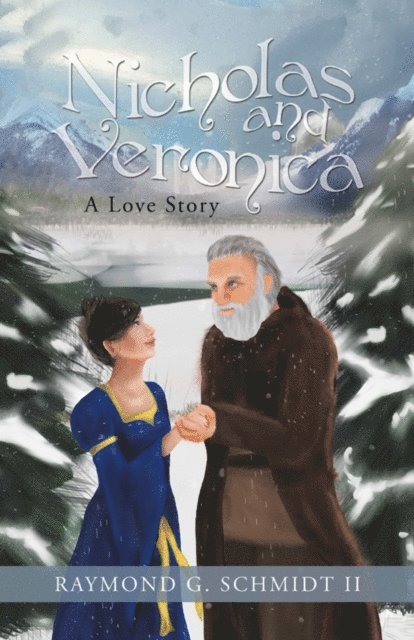 Raymond G. Schmidt II - Nicholas and Veronica, E-bok. Tillgänglighet: Lägg i varukorg