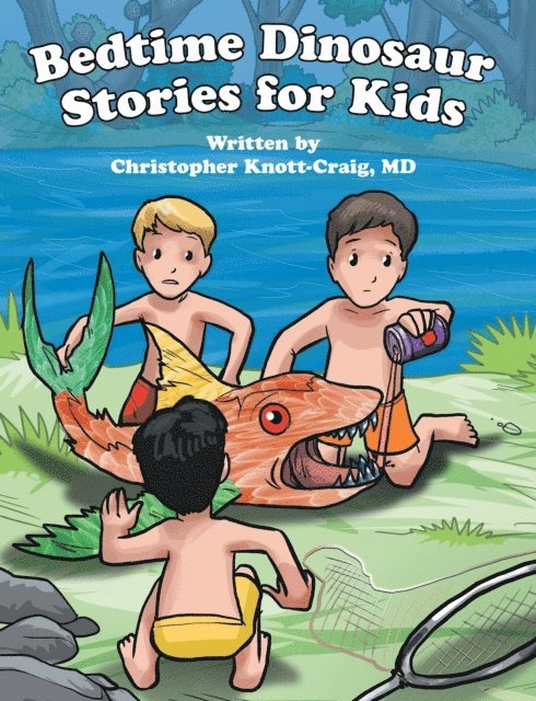 Christopher Knott-Craig MD - Bedtime Dinosaur Stories for Kids, E-bok. Tillgänglighet: Lägg i varukorg