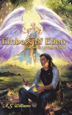 Embers of Eden, Inbunden