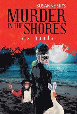 Susanne - Murder in the Shores, Inbunden