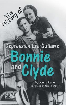 Jonna Rege - Bonnie and Clyde, Inbunden