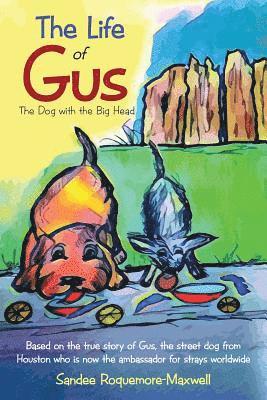 Life of Gus