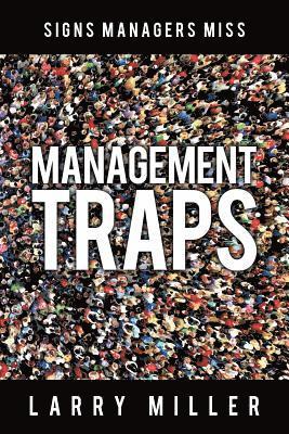 Larry Miller - Management Traps, Häftad