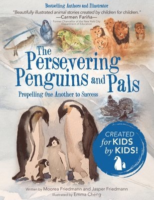 Moorea Friedmann, Jasper Friedmann - Persevering Penguins and Pals, Häftad. Tillgänglighet: Lägg i varukorg