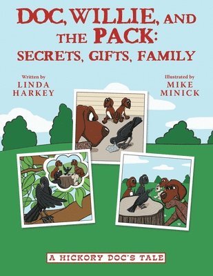 Linda Harkey - Doc, Willie, and the Pack, Häftad