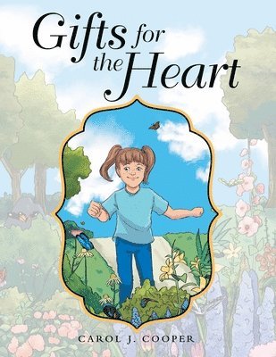 Carol J Cooper - Gifts for the Heart, Häftad. Tillgänglighet: Lägg i varukorg