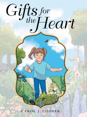 Carol J Cooper - Gifts for the Heart, Inbunden. Tillgänglighet: Lägg i varukorg