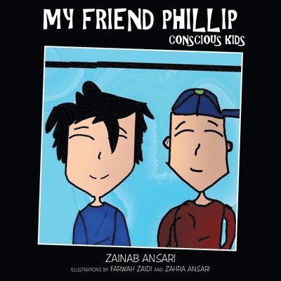 Zainab Ansari - My Friend Phillip, Häftad