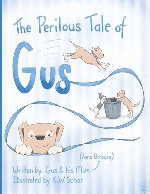 Perilous Tale of Gus