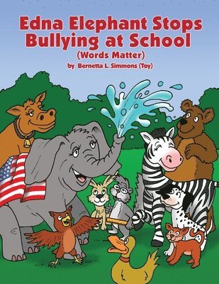 Edna Elephant Stops Bullying at School
