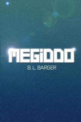 B. L. Barger - Megiddo, Häftad