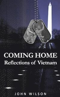 John B. Wilson - Coming Home: Reflections of Vietnam, Häftad. Tillgänglighet: Lägg i varukorg