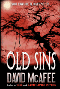 David McAfee - Old Sins, Häftad. Tillgänglighet: Lägg i varukorg