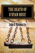 The Death of O'Ryan Ross!